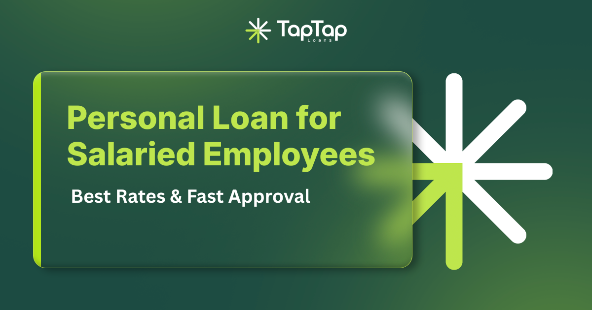 Personal Loan for Salaried Employees: Best Rates & Fast Approval in 2026