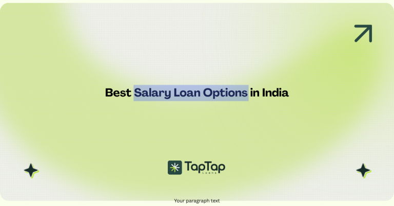 Loan against salary in India with salary-based loan eligibility and best bank options
