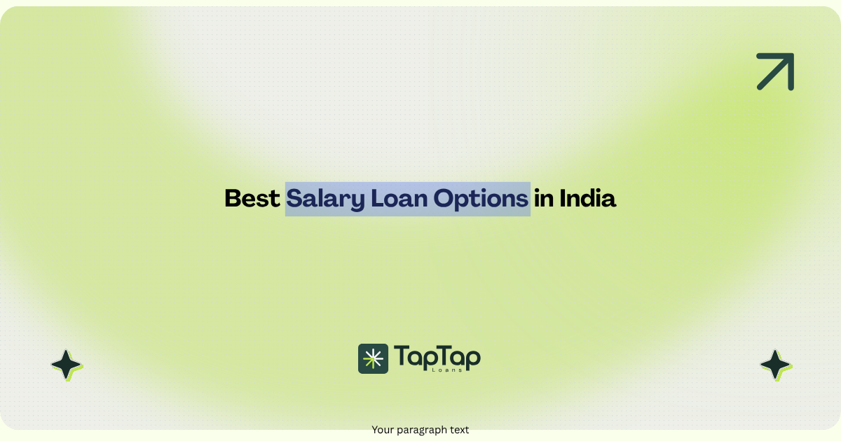 Loan Against Salary in India: How It Works, Who Qualifies, and Best Options in 2026
