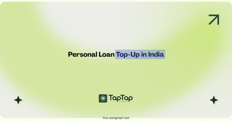 Personal loan top-up explained for Indian borrowers